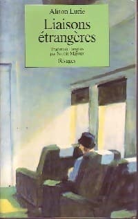 Liaisons étrangères - Alison Lurie